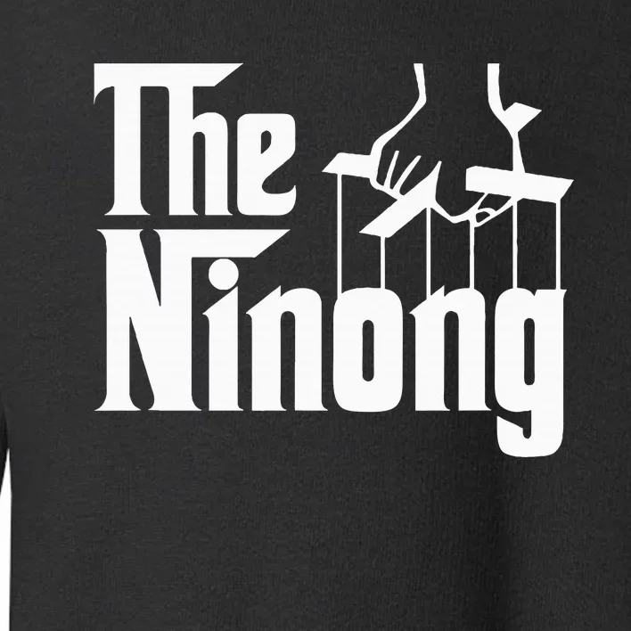 The Ninong Filipino God Father Philippines Toddler Sweatshirt