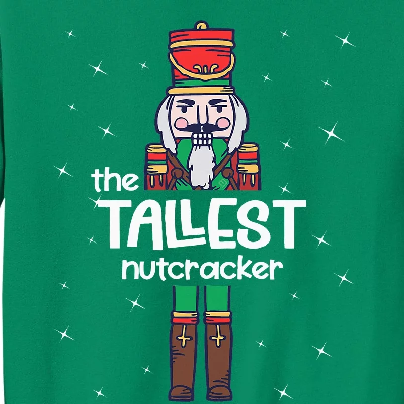 Tallest Nutcracker Family Matching Sweatshirt