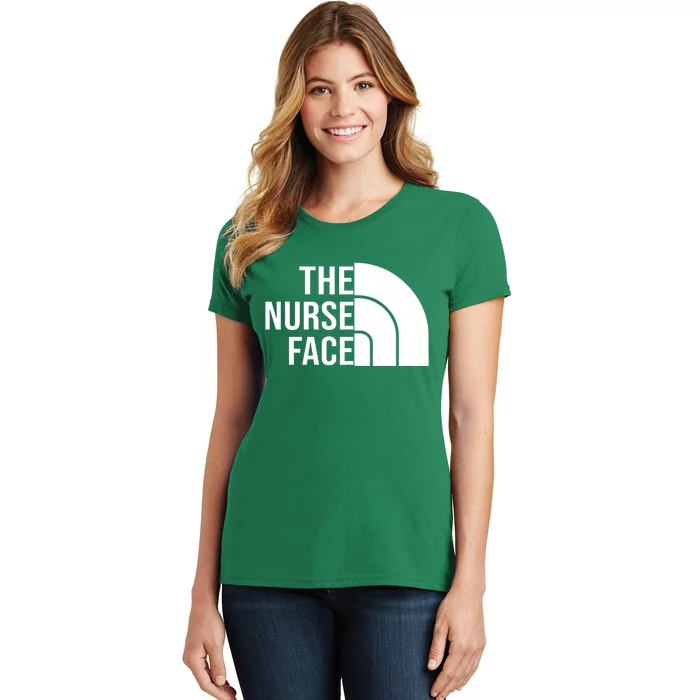 The Nurse Face Gift For Nurse Women's T-Shirt