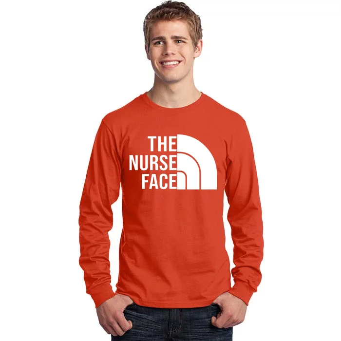 The Nurse Face Gift For Nurse Tall Long Sleeve T-Shirt