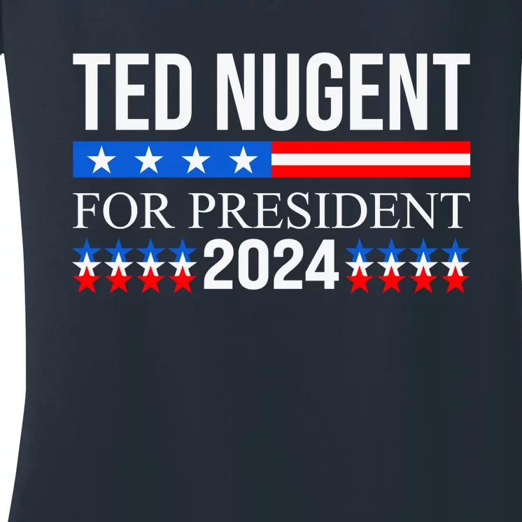 Ted Nugent For President 2024 Women's V-Neck T-Shirt