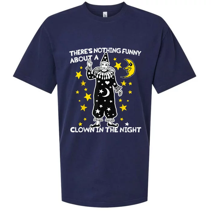 ThereS Nothing Funny About A Clown In The Night Sueded Cloud Jersey T-Shirt