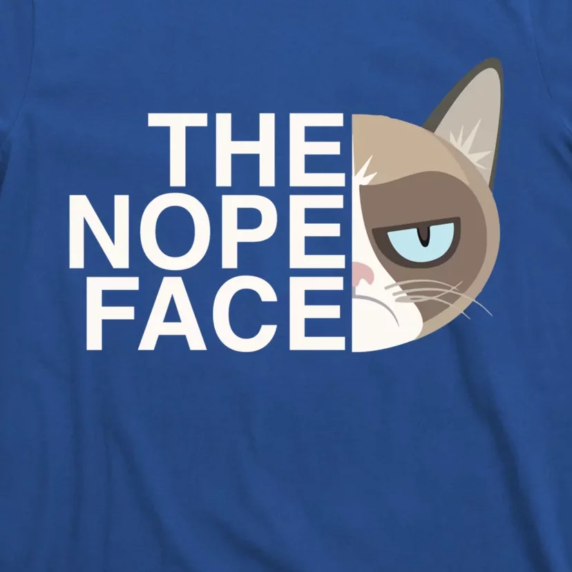 The Nope Face Funny Lazy Cat Joke Gift And Meaningful Gift T-Shirt