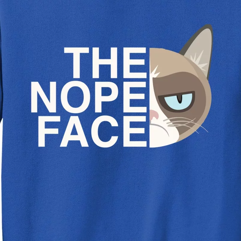 The Nope Face Funny Lazy Cat Joke Gift And Meaningful Gift Tall Sweatshirt