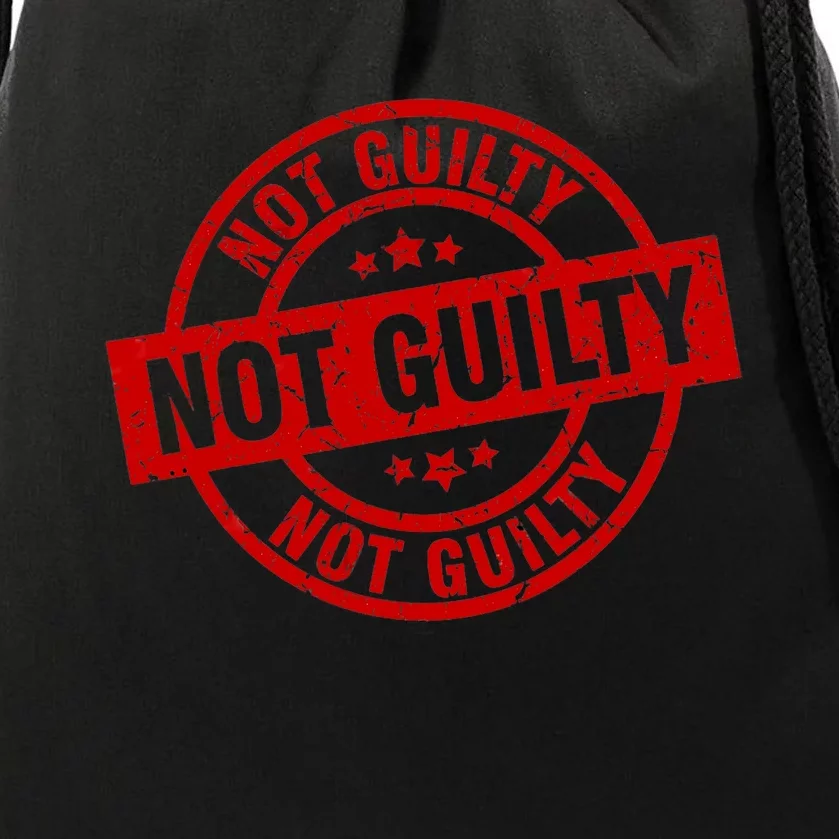 Trump Not Guilty Not Guilty Pro Trump Not Guilty Drawstring Bag