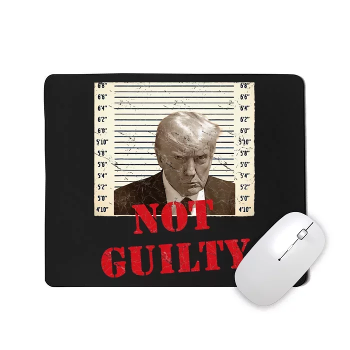 Trump Not Guilty 2024 Mousepad