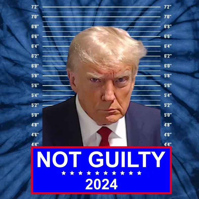 Trump Not Guilty Mugshot 2024 Election Tie-Dye T-Shirt