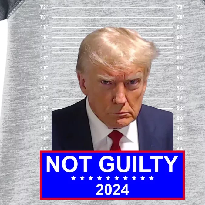 Trump Not Guilty Mugshot 2024 Election Infant Baby Jersey Bodysuit