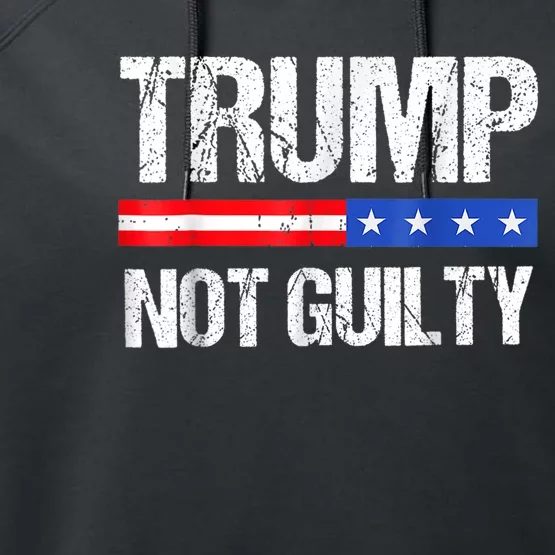 Trump Not Guilty, Trump Campaign Performance Fleece Hoodie