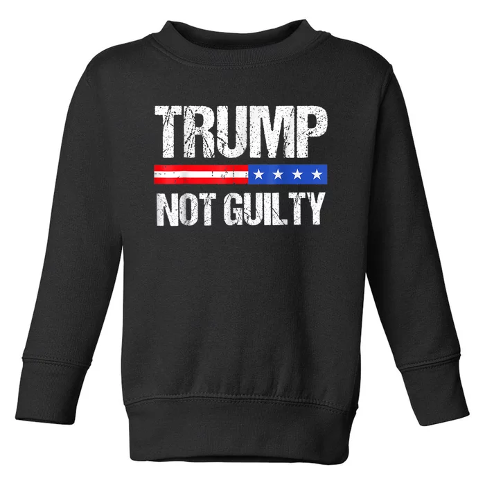 Trump Not Guilty, Trump Campaign Toddler Sweatshirt