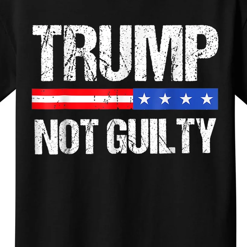 Trump Not Guilty, Trump Campaign Kids T-Shirt