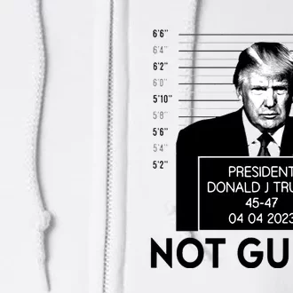 Trump Not Guilty Full Zip Hoodie