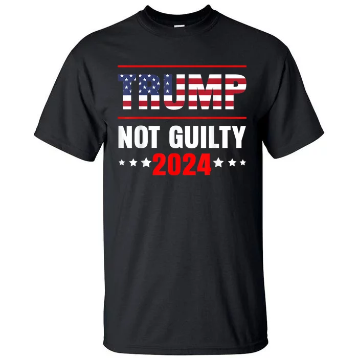 Trump Not Guilty Tall T-Shirt