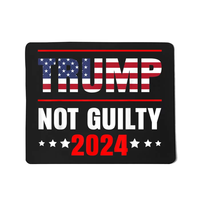 Trump Not Guilty Mousepad