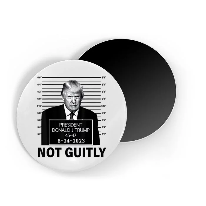 Trump not guilty Trump 2024 Mugshot Magnet