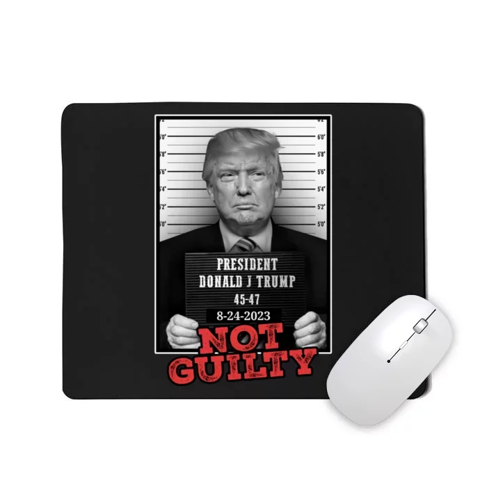 Trump not guilty Trump 2024 Mugshot Mousepad