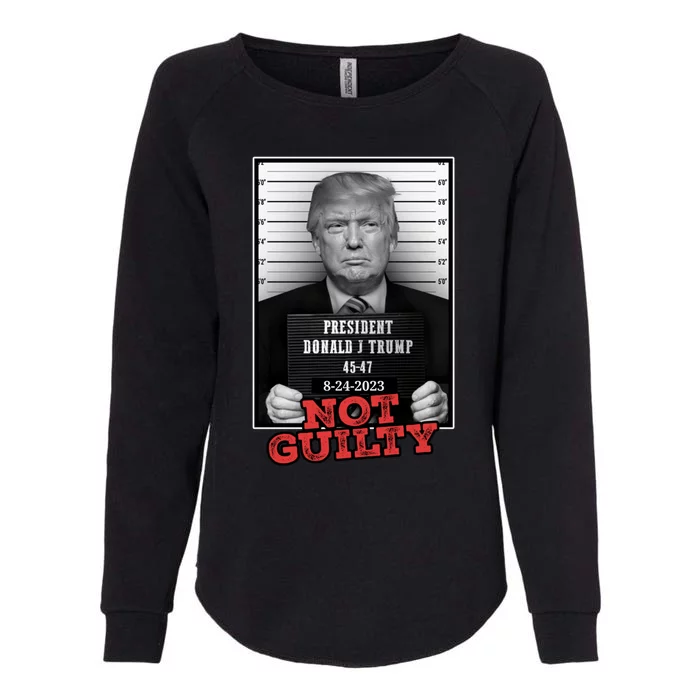 Trump not guilty Trump 2024 Mugshot Womens California Wash Sweatshirt