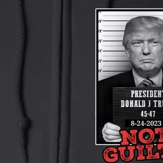 Trump not guilty Trump 2024 Mugshot Full Zip Hoodie