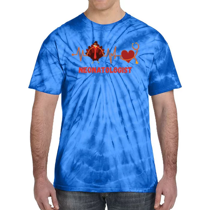 Thanksgiving Neonatologist Heartbeat Stethoscope Doctor Gift Tie-Dye T-Shirt