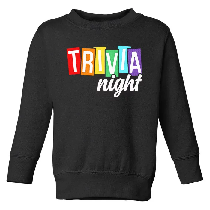 Trivia Night Host Game Night Squad Trivia Team Toddler Sweatshirt