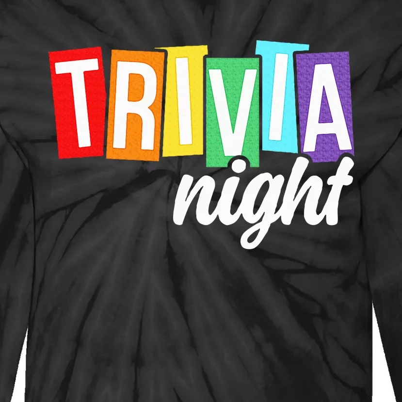 Trivia Night Host Game Night Squad Trivia Team Tie-Dye Long Sleeve Shirt