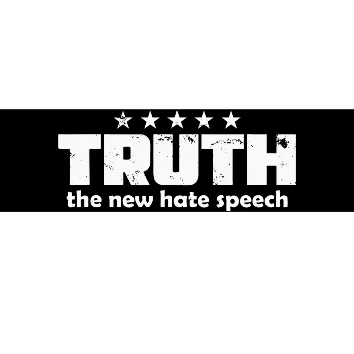 Truth New Hate Speech PC Political Correctness Bumper Sticker