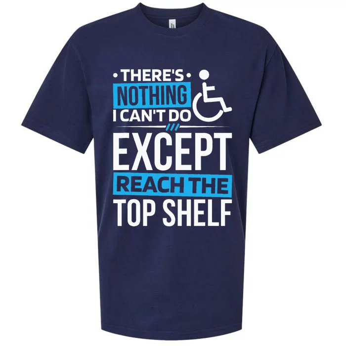 ThereS Nothing I CanT Do Except Reach Disability Sueded Cloud Jersey T-Shirt