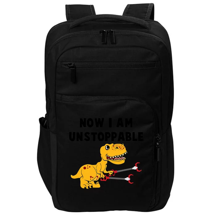 Toddlers Now I Am Unstoppable Funny Dinosaur Impact Tech Backpack