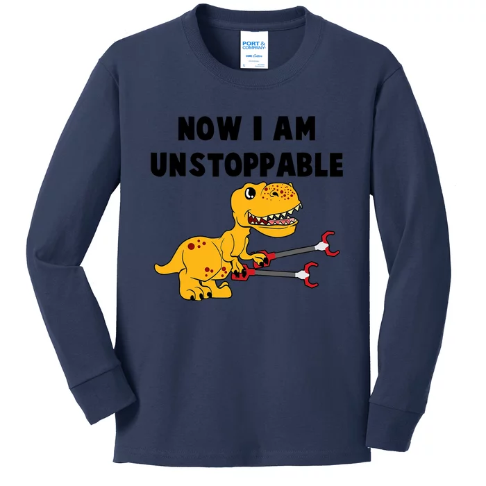 Toddlers Now I Am Unstoppable Funny Dinosaur Kids Long Sleeve Shirt