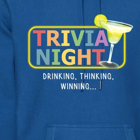 Trivia Night Ing Thinking Winning Quiz Game Cool Gift Premium Hoodie