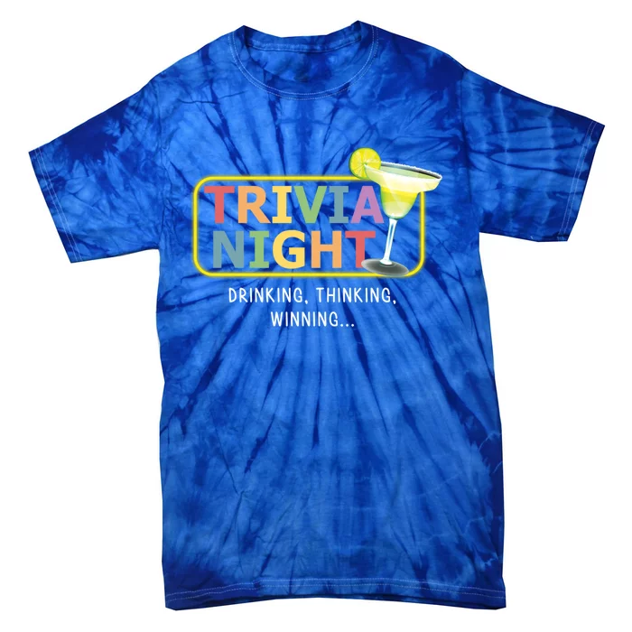 Trivia Night Ing Thinking Winning Quiz Game Cool Gift Tie-Dye T-Shirt