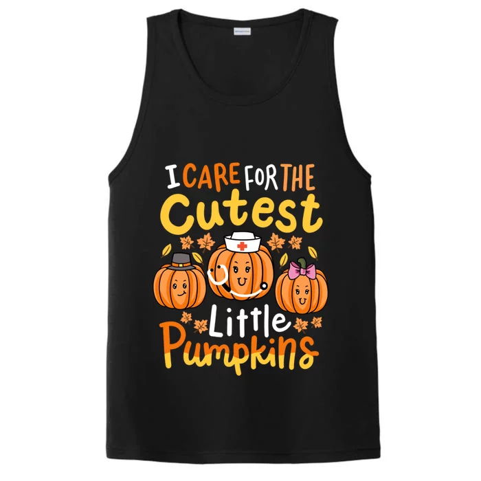 Thanksgiving Nurse I Care For The Cutest Little Pumpkins Performance Tank