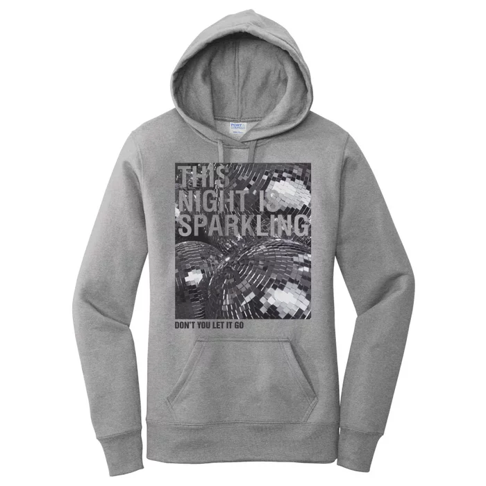 This Night Is Sparkling Enchanted Disco Ball Women's Pullover Hoodie