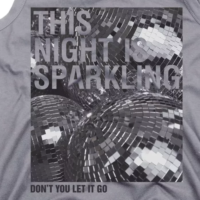 This Night Is Sparkling Enchanted Disco Ball Tank Top