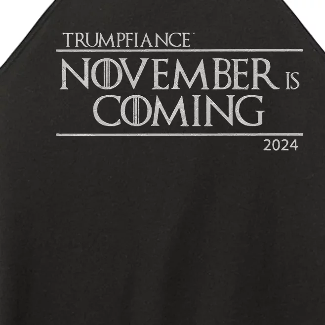 Trumpfiance November Is Coming Women’s Perfect Tri Rocker Tank