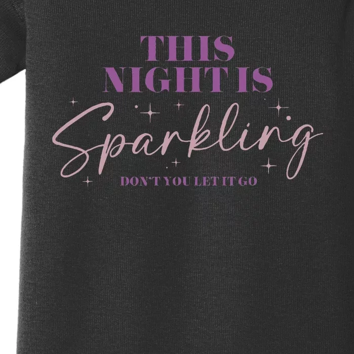 This Night Is Sparkling Baby Bodysuit