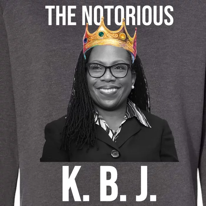 The Notorious KBJ Ketanji Brown Jackson Supremes Court Justice Womens California Wash Sweatshirt