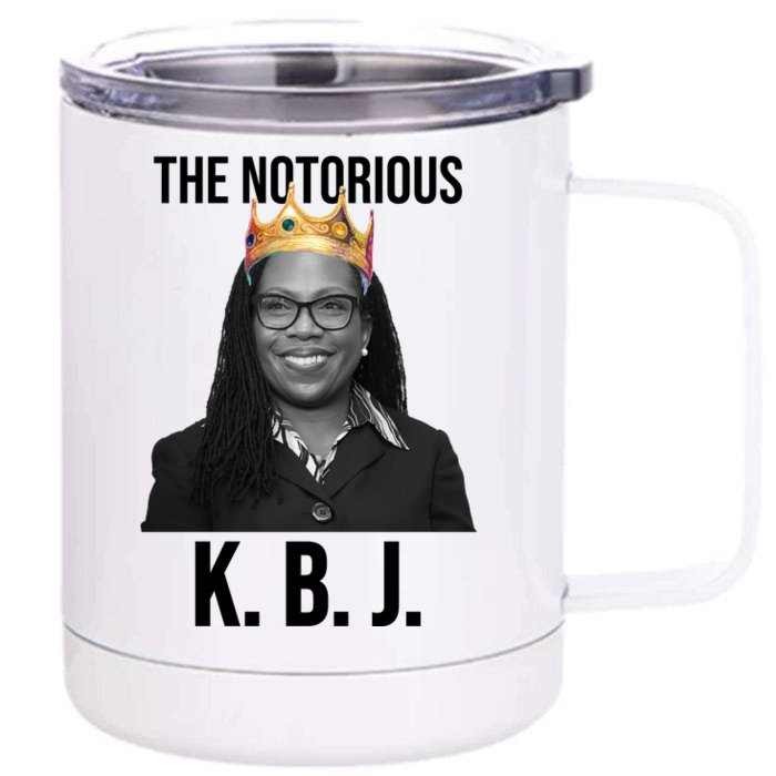 The Notorious KBJ Ketanji Brown Jackson Supremes Court Justice Front & Back 12oz Stainless Steel Tumbler Cup