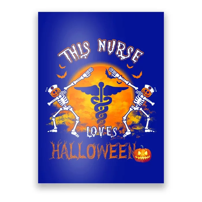 This Nurse Loves Halloween Pumpkin Dabbing Skeleton Funny Gift Poster