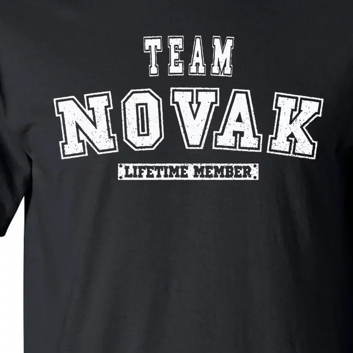 Team Novak Lifetime Member Family Last Name Tall T-Shirt