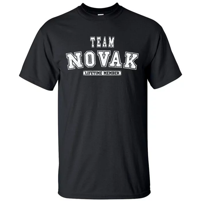 Team Novak Lifetime Member Family Last Name Tall T-Shirt