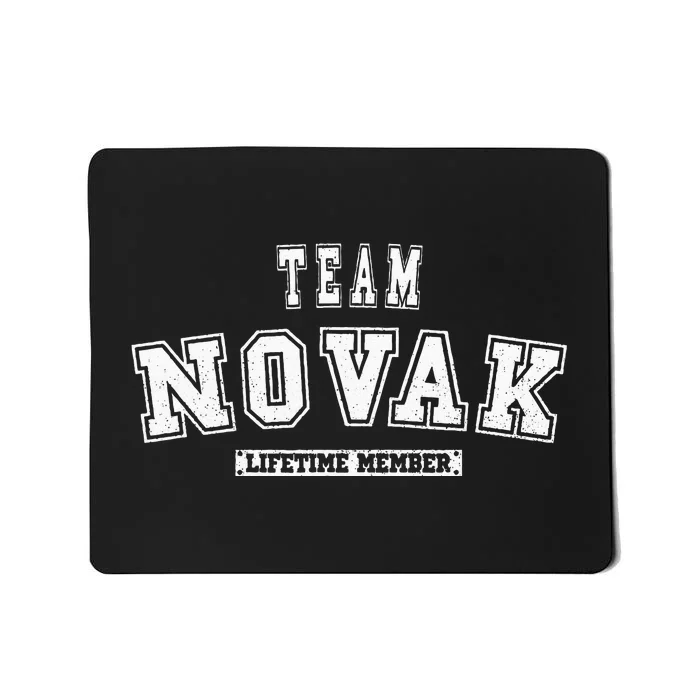 Team Novak Lifetime Member Family Last Name Mousepad