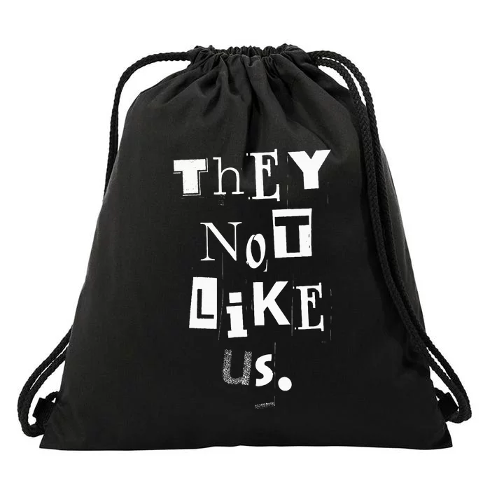 They Not Like Us Drawstring Bag