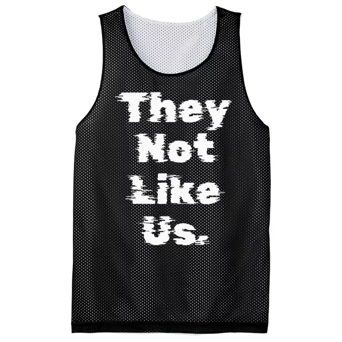 They Not Like Us Mesh Reversible Basketball Jersey Tank