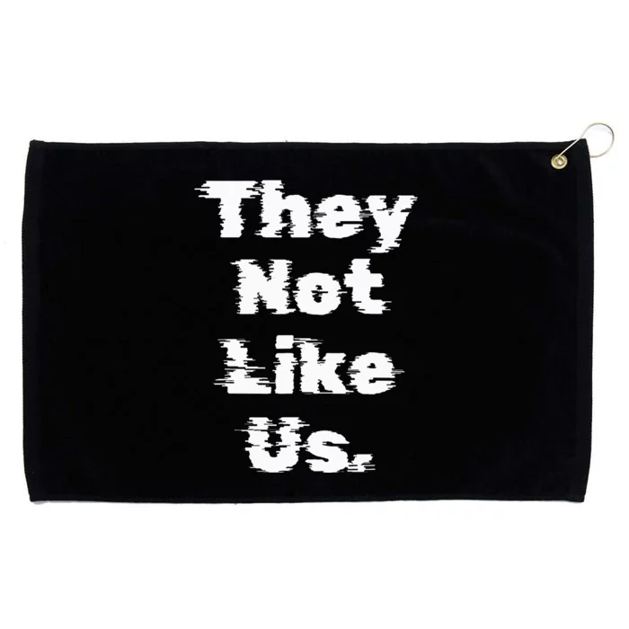 They Not Like Us Grommeted Golf Towel