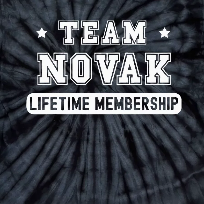 Team Novak Lifetime Membership Funny Family Last Name Tie-Dye T-Shirt