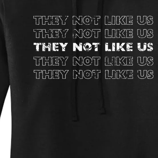 They Not Like Us Gift Women's Pullover Hoodie