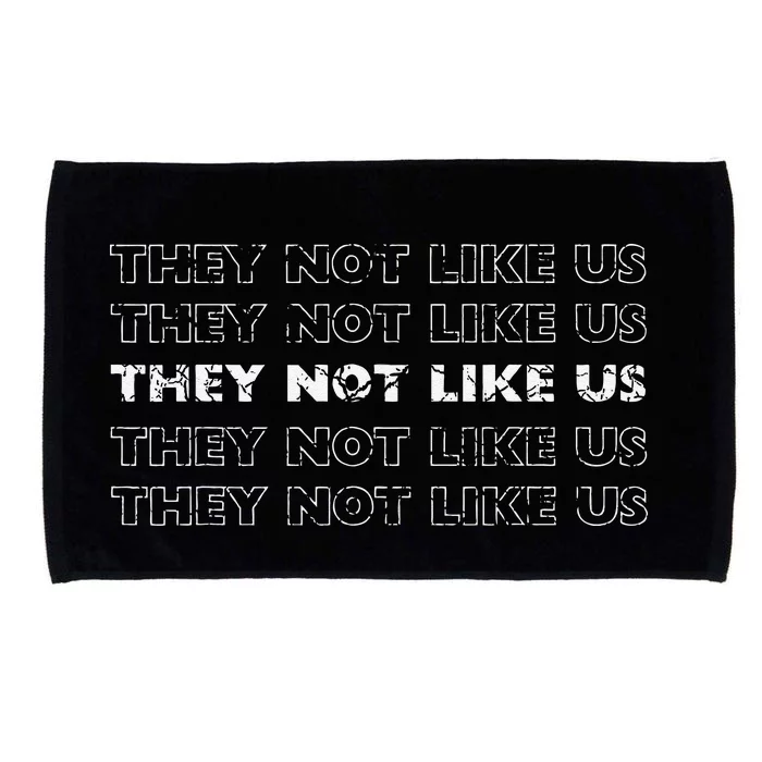 They Not Like Us Gift Microfiber Hand Towel