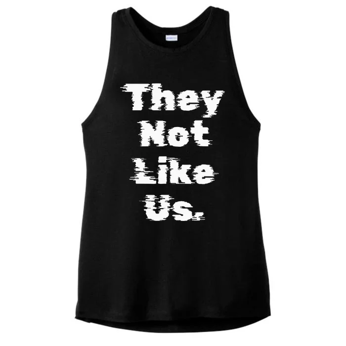 They Not Like Us Ladies Tri-Blend Wicking Tank