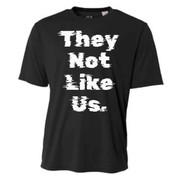 They Not Like Us Cooling Performance Crew T-Shirt